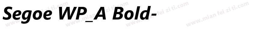Segoe WP_A Bold字体转换
